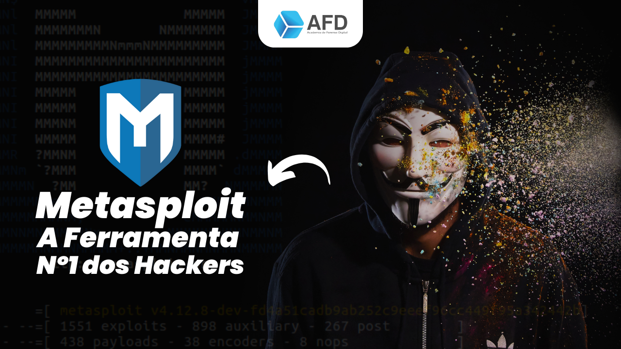 Metasploit: O que É e Como Funciona esta Poderosa Ferramenta Hacker na Prática?